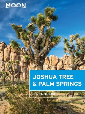 cover image of Moon Palm Springs & Joshua Tree